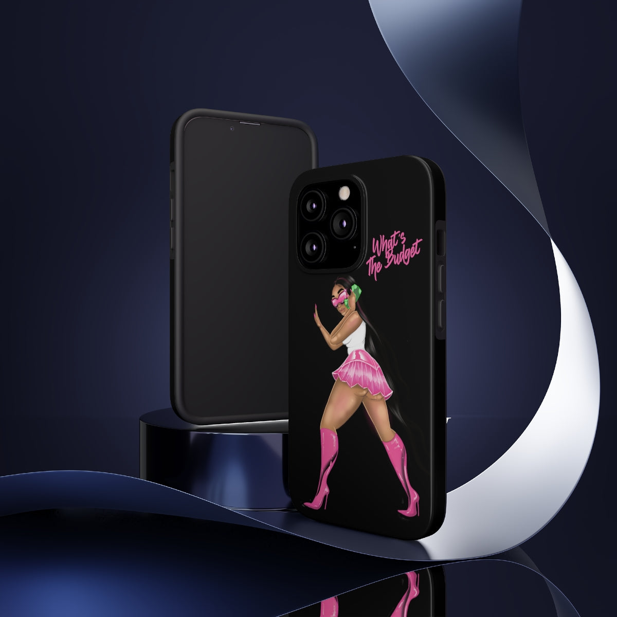 WHATS THE BUDGET? Phone Case